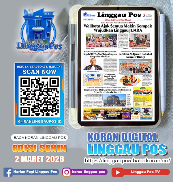Linggau Pos, Senin, 2 Maret 2026
