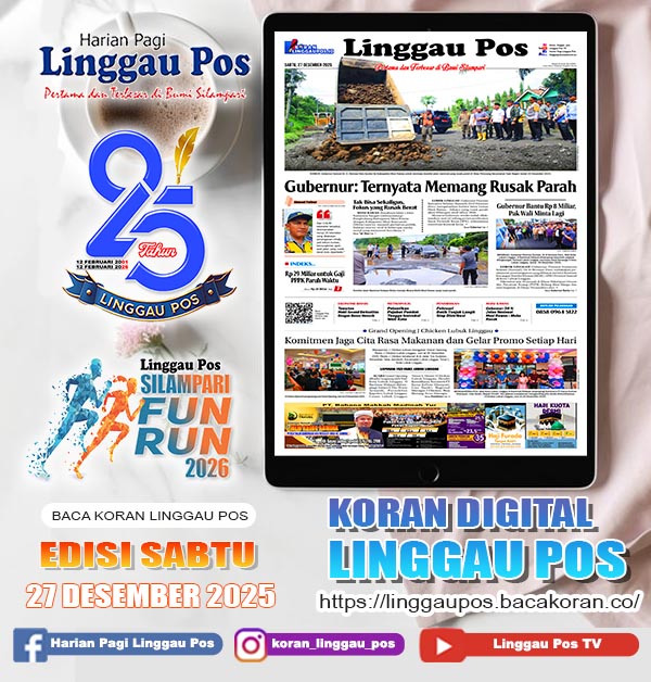 Linggau Pos, SABTU, 27 DESEMBER 2025