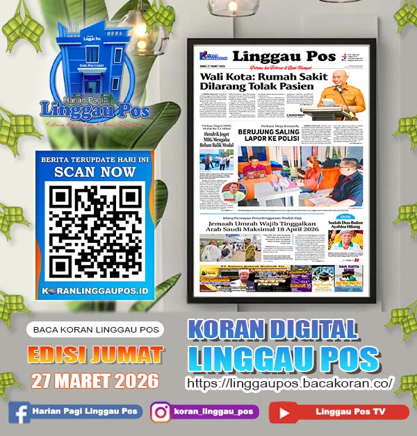 Linggau Pos, Jumat, 27 Maret 2026