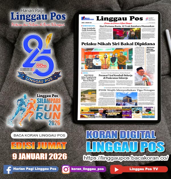 Linggau Pos, Jumat, 9 Januari 2026