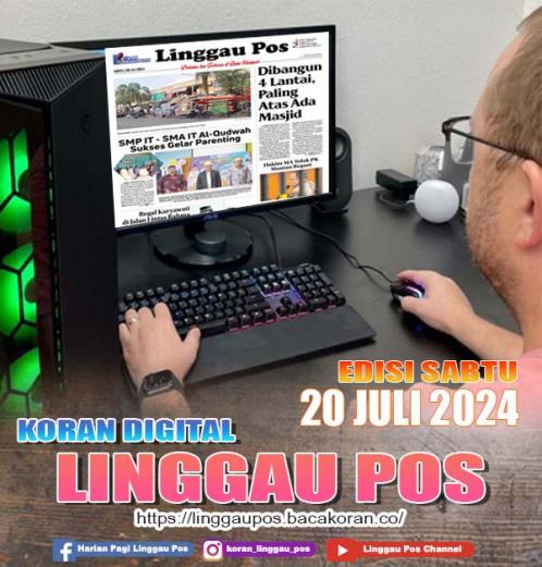 Linggau Pos, SABTU, 20 JULI 2024