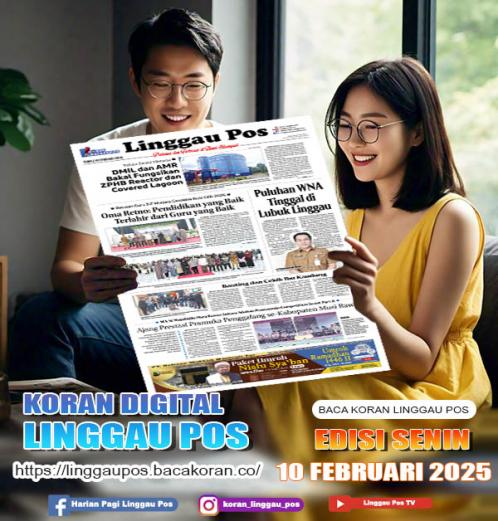 Linggau Pos, SENIN, 10 FEBRUARI 2025