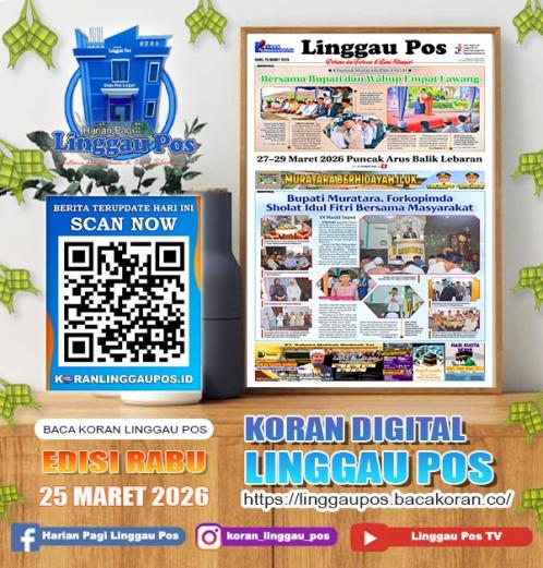 Linggau Pos, Rabu, 25 Maret 2026