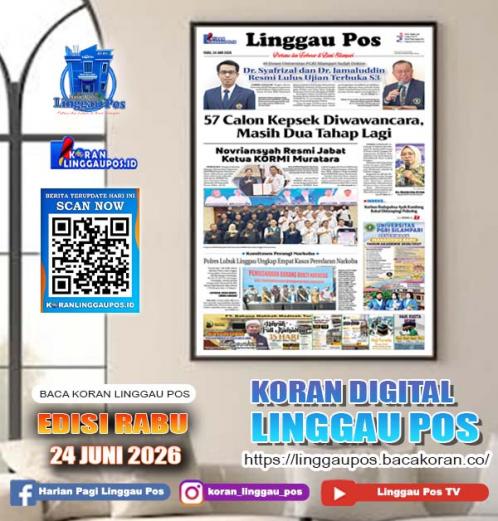 Linggau Pos, RABU, 24 JUNI 2026