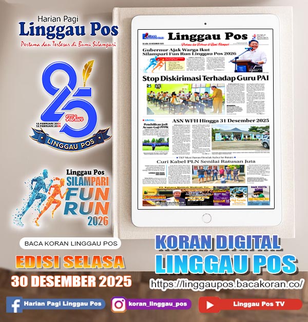 Linggau Pos, SELASA, 30 DESEMBER 2025