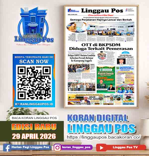 Linggau Pos, Rabu, 29 April 2026