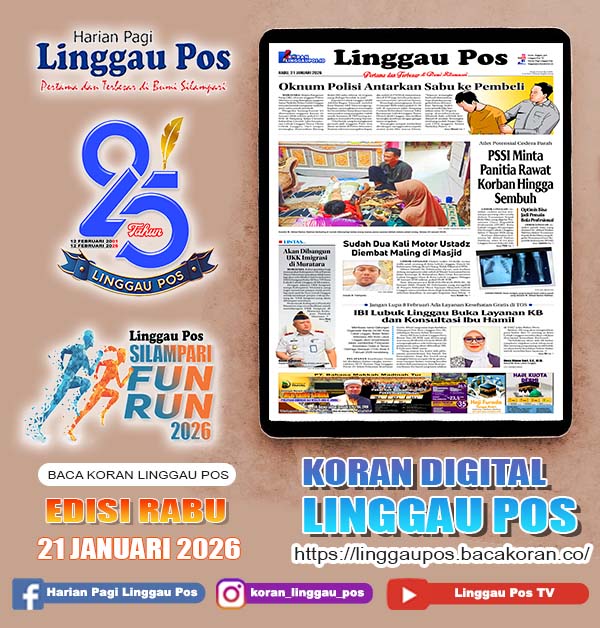 Linggau Pos, Rabu, 21 Januari 2026