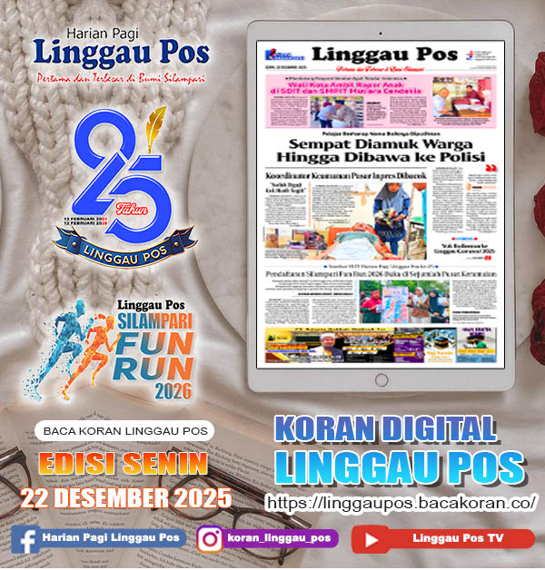 Linggau Pos, SENIN, 22 DESEMBER 2025