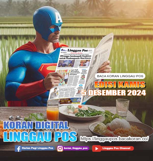 Linggau Pos, KAMIS, 5 DESEMBER 2024