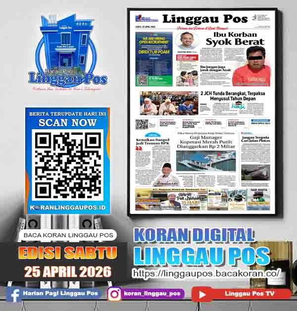 Linggau Pos, Sabtu, 25 April 2026