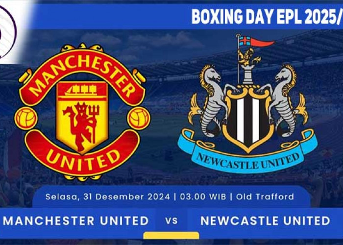 Poin Krusial, Prediksi Manchester United vs Newcastle United, Boxing Day EPL 2025/2026, Live di Mana?