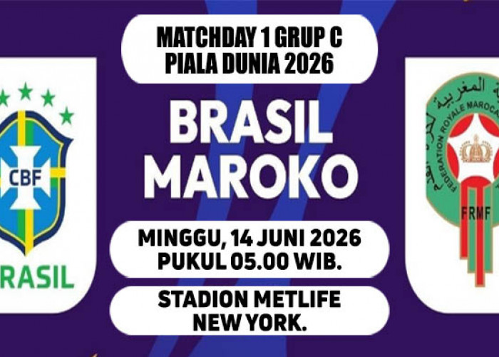 Duel Dua Raksasa Beda Benua, Prediksi Brasil vs Maroko, Piala Dunia 2026, Matchday 1, Grup C, Cek Link Live