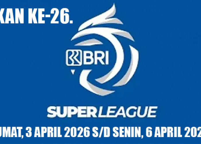 Kapan Semen Padang vs Persib?, Super League 2025/2026, Pekan ke-26, Berikut Link Live Streaming