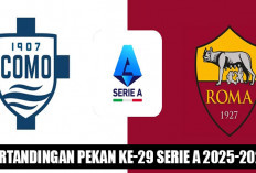 Penentuan Empat Besar!, Prediksi Como vs AS Roma, 16 Maret 2026, Serie A 2025-2026, Pekan ke-29 