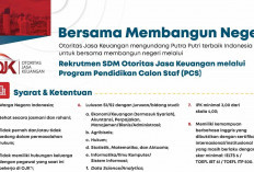 Rekrutmen OJK Program PCS dan PCT, Persiapkan Persyataran dan Dokumen