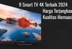 9 Smart TV 4K Terbaik 2024, Harga Terjangkau dengan Kualitas Memuaskan
