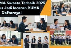 5 SMA Swasta Terbaik 2025, Lulus Jadi Incaran BUMN, Cek Daftarnya!