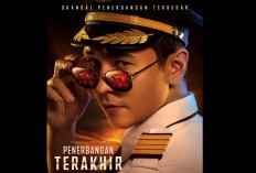 Film Penerbangan Terakhir Resmi Tayang di Bioskop, Cek Sinopsisnya!