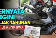 Berapa Biaya Pajak Yamaha NMax? Yuk Cek Disini untuk Semua Tipe dan Tahun 