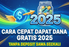 Cara Cepat Dapat DANA Gratis 2025, Tanpa Deposit Sama Sekali