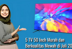 5 Rekomendasi TV 50 Inch Murah dan Berkualitas Mewah di Juli 2024
