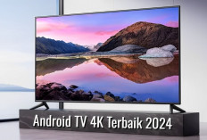 5 Android TV 4K Harga Terbaru Juni 2024, Desain Premium dengan Bezel Tipis dan Bodi Ramping