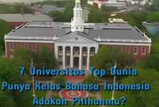 7 Universitas Top Dunia yang Punya Kelas Bahasa Indonesia, Adakah Pilihanmu?