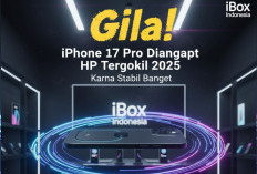 Gila! iPhone 17 Pro Dianggap HP Tergokil 2025 Karena Stabil Banget