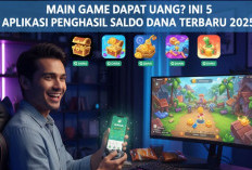 Main Game Dapat Uang? Ini 5 Aplikasi Penghasil Saldo DANA Terbaru 2025