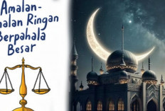 7 Amalan Ringan Namun Berpahala Besar Yang Dapat Dikerjakan Selama Bulan Ramadhan