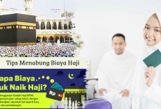 Mulai dari Sekarang Niatkan Ibadah Haji, Simak 5 Tips Menabung untuk Berangkat ke Tanah Suci