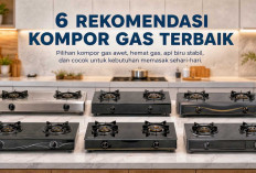 6 Rekomendasi Kompor Gas Terbaik 2026, Awet, Hemat Gas, dan Cocok untuk Berbagai Kebutuhan