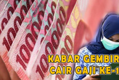 2 Juni 2025 CPNS, PPPK, ASN dan Pensiunan PNS Terima Gaji ke-13, Tambahan Tahun Ajaran Baru 