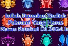 Inilah 12 Ramalan Zodiak Februari Yang Harus Kalian Ketahui Di Tahun 2024