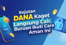 Kejutan DANA Kaget Langsung Cair,Buruan Ikuti Cara Aman Ini