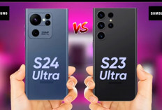 Wow Lagi Panas Nih! Adu Hp Samsung Galaxy S24 dan S23 Ultra Manakah Lebih Unggul?