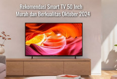 6 Rekomendasi Smart TV 50 Inch, Murah dan Berkualitas Oktober 2024