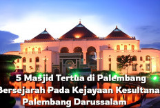 5 Masjid Tertua di Palembang yang Berdiri Kokoh dari Kejayaan Kesultanan Palembang Darussalam