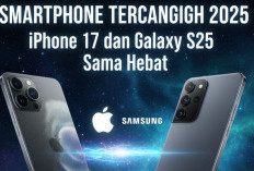 Smartphone Tercanggih 2025: iPhone 17 dan Galaxy S25 Sama Hebat, Tapi Ini Pembedanya