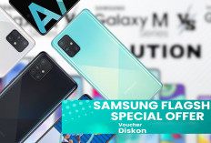 Samsung Berikan Diskon 20% hingga 40% Mulai dari Galaxy A, M, S Hanya di Erafone, Buruan!