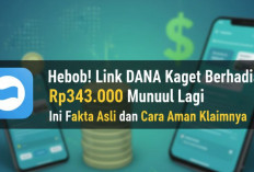 Heboh! Link DANA Kaget Berhadiah Rp343.000 Muncul Lagi, Ini Fakta Asli dan Cara Aman Klaimnya