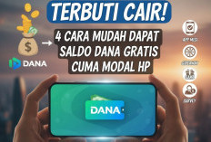 Terbukti Cair! 4 Cara Mudah Dapat Saldo DANA Gratis Cuma Modal HP