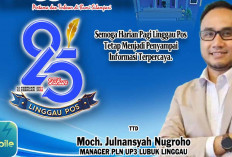 Eksis 25 Tahun Harian Pagi Linggau Pos di Musi Rawas, Lubuk Linggau, Muratara Bersama PLN UP3 Lubuklinggau
