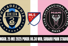Jadwal Philadelphia vs Inter Miami, MLS 2025, 25 Mei 2025, Pekan 15, Wilayah Timur, Cek Klasemen & Link Live