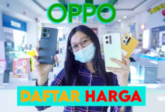 Ini Daftar Harga HP Oppo jelang Tahun Baru 2025, Simak Selengkapnya Disini