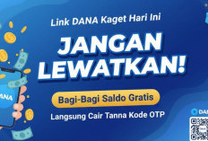 Jangan Lewatkan! Link DANA Kaget Hari Ini Bagi-Bagi Saldo Gratis Langsung Cair Tanpa Kode OTP