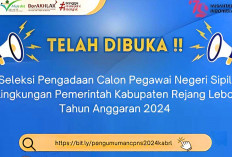 Pemkab Rejang Lebong Tersedia 50 Formasi CPNS 2024, Baca Selngkapnya Disini 