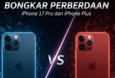 Bongkar Perbedaan iPhone 17 Pro dan iPhone Plus, Jangan Sampai Salah Pilih