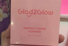 Glad2Glow Perfect Cover Cushion Jadi Incaran Pecinta Makeup, Glowing Tahan Lama Kini Hadir di Lippo Plaza 