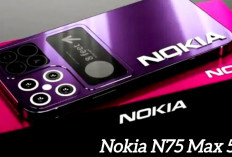 Nokia N75 Max 5G Rekomendasi Hp Nokia Terbaru 2024, Punya Baterai 7100mAh dan RAM 8GB